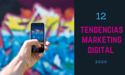 12 tendencias marketing digital 2020