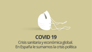 COVID España guerracivilismo y golpismo