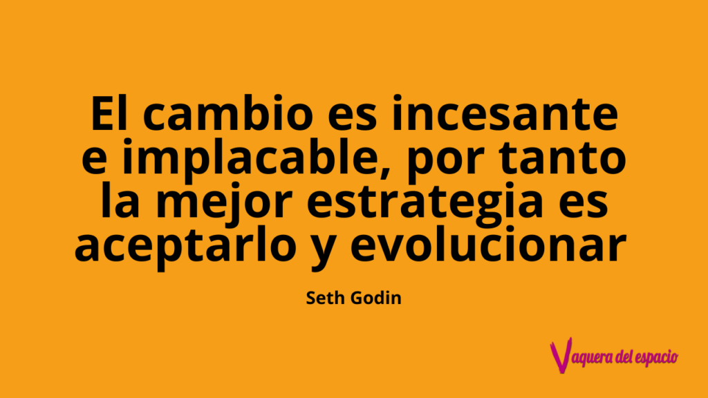 Frase transformación digital Seth Godin