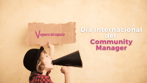 Día Internacional del Community manager