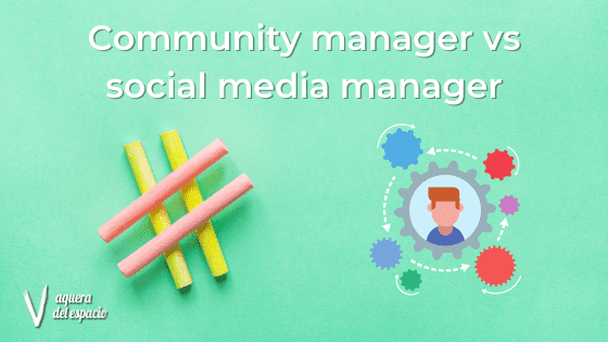 Community manager vs social media manager