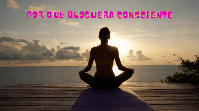 Bloguera consciente. Redes conscientes